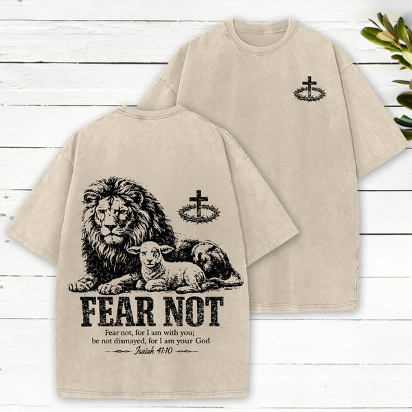 Fear Not For I Am With You Christian Washed T-Shirt