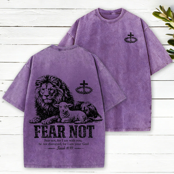 Fear Not For I Am With You Christian Washed T-Shirt