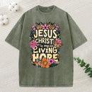 Living Hope Christian Washed T-Shirt