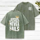 Jesus Never Fails Christian Washed T-Shirt