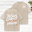 Jesus Christ Saved Me Christian Washed T-Shirt