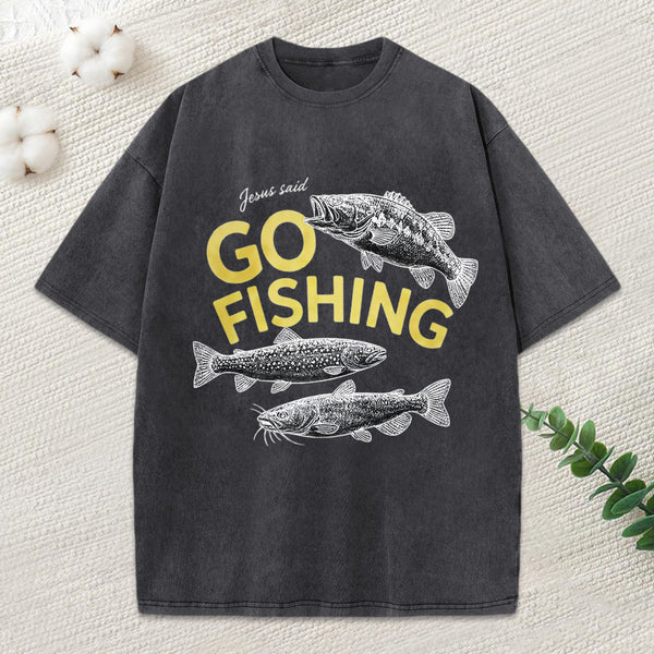 Jesus Said Go Fishing Christian Washed T-Shirt
