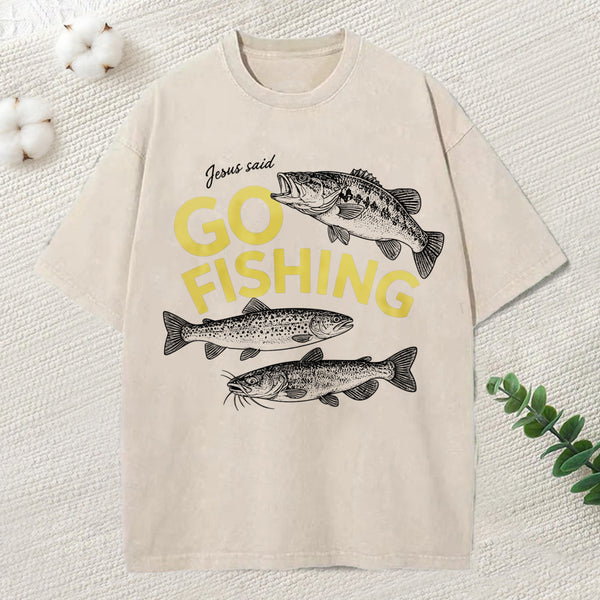 Jesus Said Go Fishing Christian Washed T-Shirt