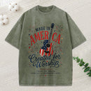 Made In America Created For Worship Christian Washed T-Shirt