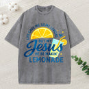 Life Gave Me Some Lemons Christian Washed T-Shirt