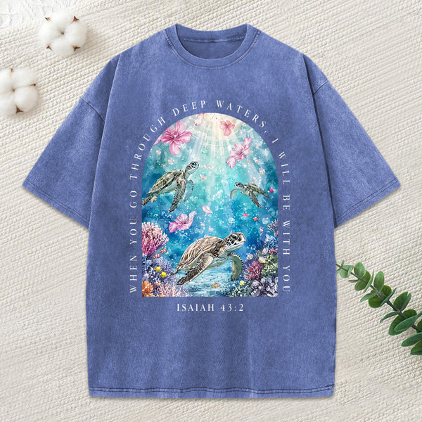 When You Go Through Deep Water I Will Be With You Christian Washed T-Shirt