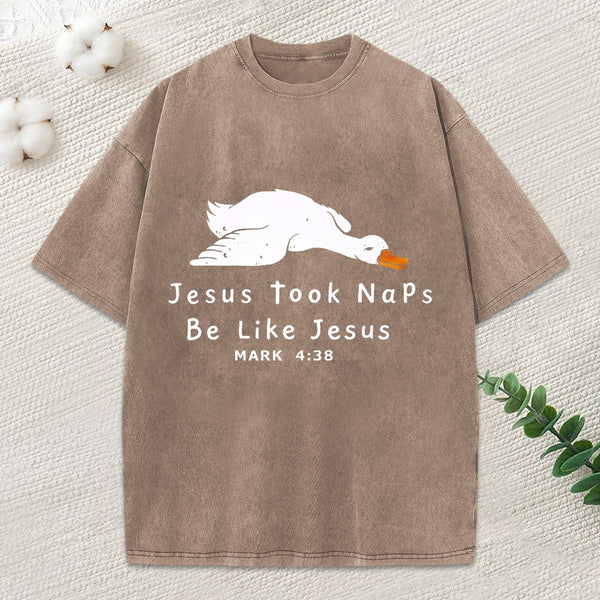 Jesus Took Naps Be Like Jesus Christian Washed T-Shirt