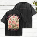 Broken But Still His Masterpiece Christian Washed T-Shirt