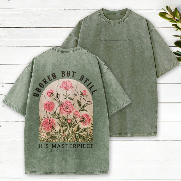 Broken But Still His Masterpiece Christian Washed T-Shirt