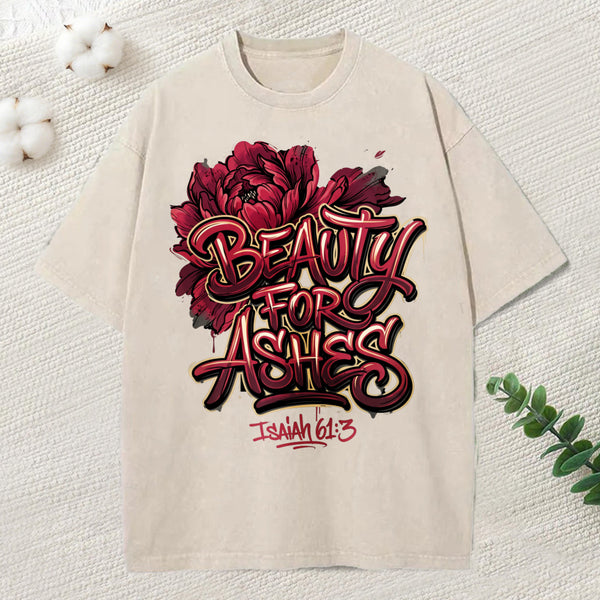 Beauty For Ashes Christian Washed T-Shirt