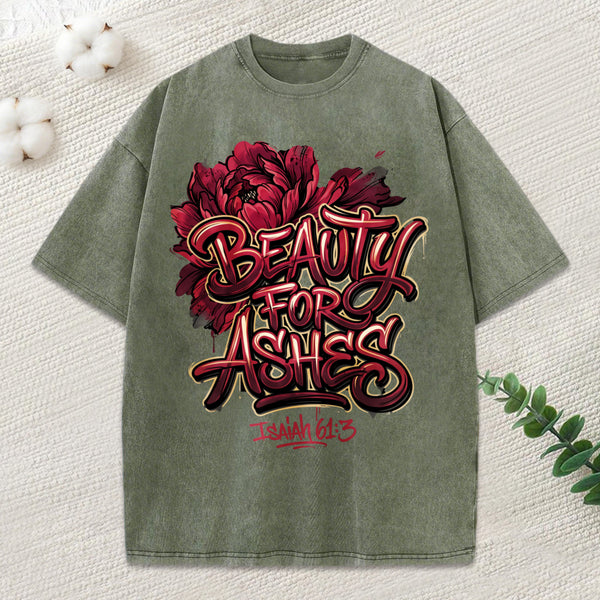 Beauty For Ashes Christian Washed T-Shirt