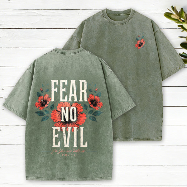 Fear No Evil Christian Washed T-Shirt