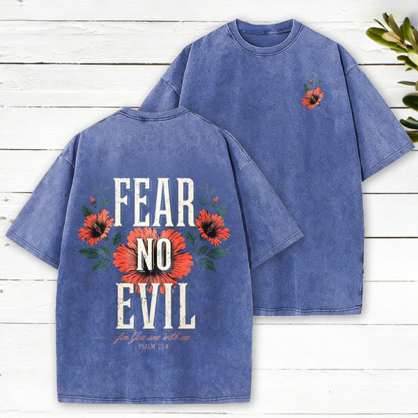 Fear No Evil Christian Washed T-Shirt