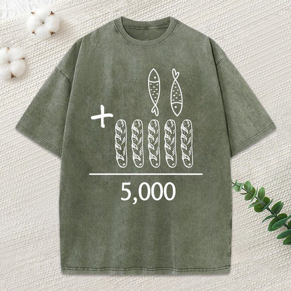 5 Loaves And 2 Fish Equals 5000 Christian Washed T-Shirt