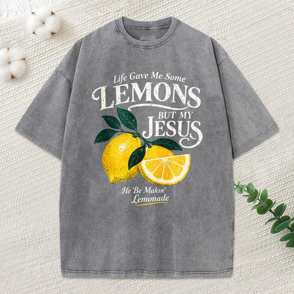 Jesus Makin Lemonade Christian Washed T-Shirt