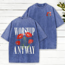 Worship Anyway Christian Washed T-Shirt