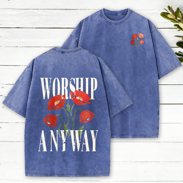 Worship Anyway Christian Washed T-Shirt