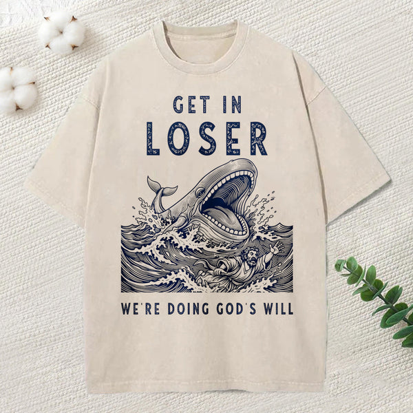Get In Loser Christian Washed T-Shirt
