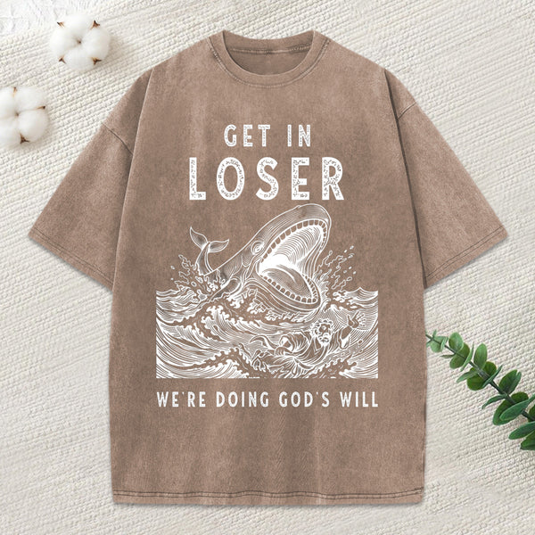 Get In Loser Christian Washed T-Shirt