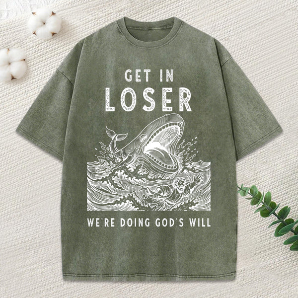 Get In Loser Christian Washed T-Shirt