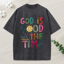 God Is Good All The Time Christian Washed T-Shirt