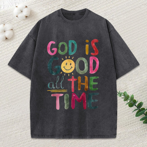 God Is Good All The Time Christian Washed T-Shirt