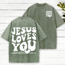 Jesus Loves You Christian Washed T-Shirt