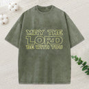 May The Lord Be With You Christian Washed T-Shirt