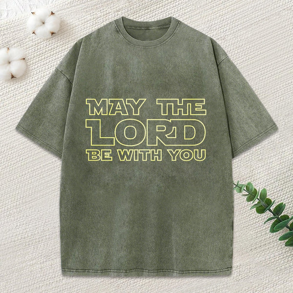 May The Lord Be With You Christian Washed T-Shirt