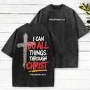 I Can Do All Things Christian Washed T-Shirt