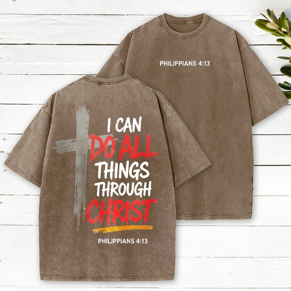 I Can Do All Things Christian Washed T-Shirt