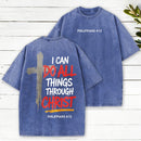 I Can Do All Things Christian Washed T-Shirt