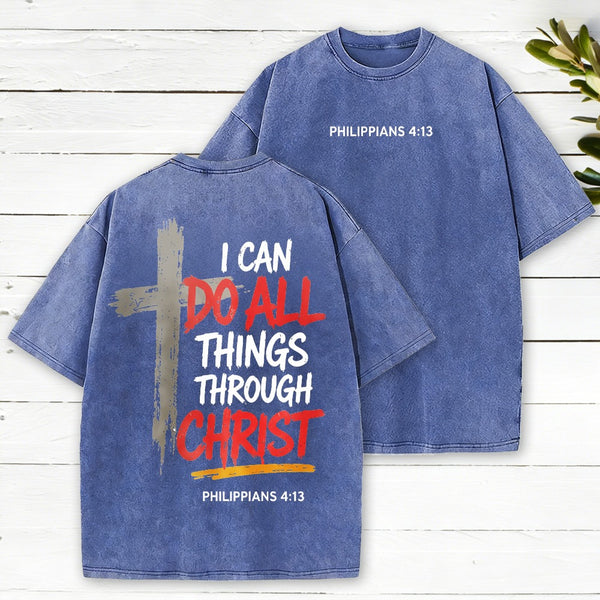 I Can Do All Things Christian Washed T-Shirt
