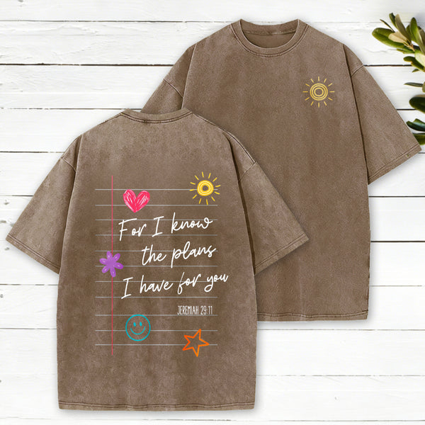 For I Know The Plans Christian Washed T-Shirt