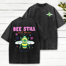 Bee Still And Know Christian Washed T-Shirt