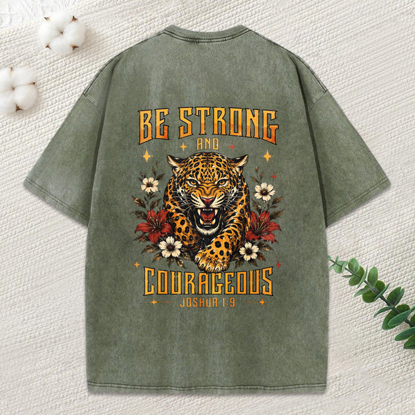 Be Strong And Courageous Christian Washed T-Shirt
