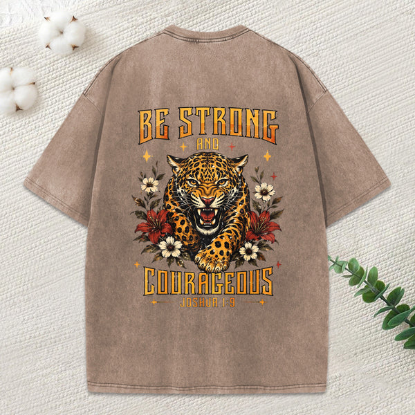 Be Strong And Courageous Christian Washed T-Shirt