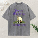 Jesus Will Never Give Up On You Christian Washed T-Shirt