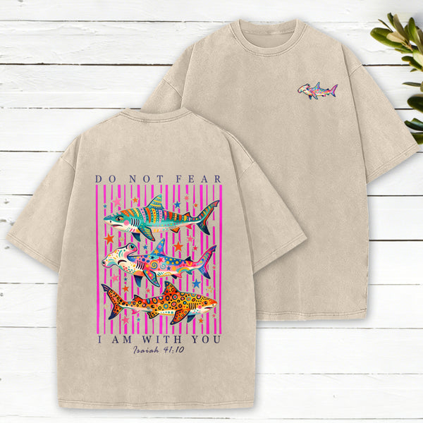 Do Not Fear I Am With You Christian Washed T-Shirt