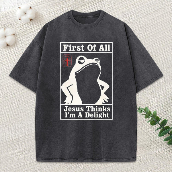 Jesus Thinks I'M A Delight Christian Washed T-Shirt