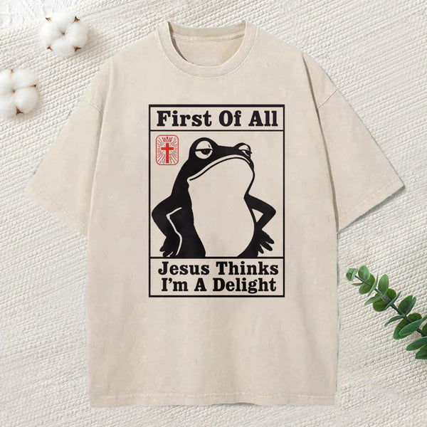 Jesus Thinks I'M A Delight Christian Washed T-Shirt