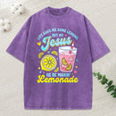 Life Gave Me Some Lemons Christian Washed T-Shirt