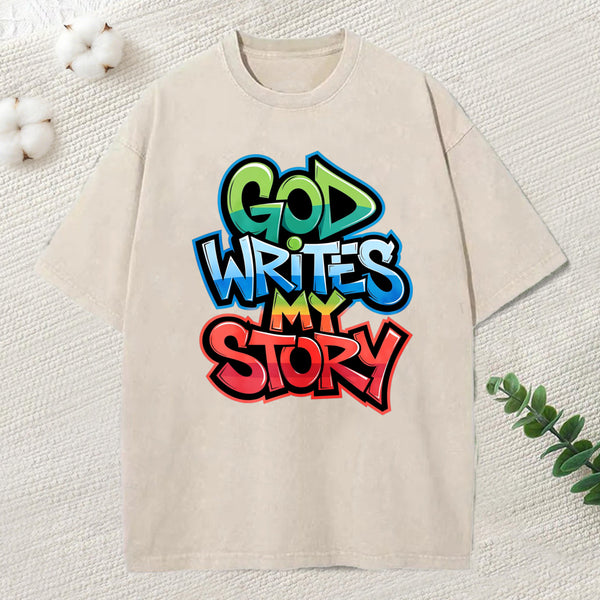 God Writes My Story Christian Washed T-Shirt
