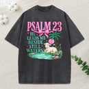 He Leads Me Beside Still Waters Christian Washed T-Shirt