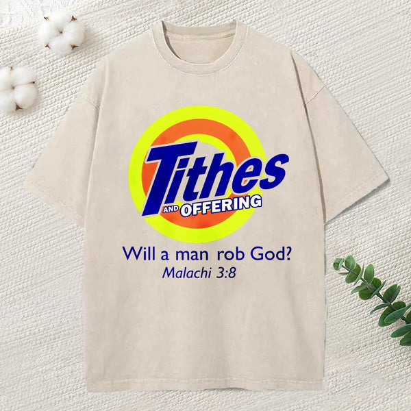 Will A Man Rob God Christian Washed T-Shirt