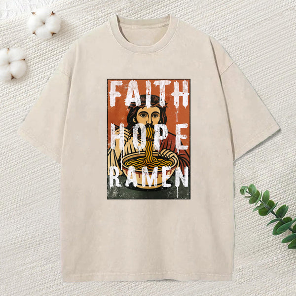 Faith Hope Ramen Christian Washed T-Shirt