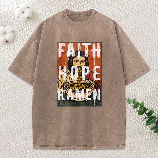 Faith Hope Ramen Christian Washed T-Shirt