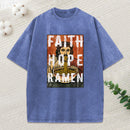 Faith Hope Ramen Christian Washed T-Shirt