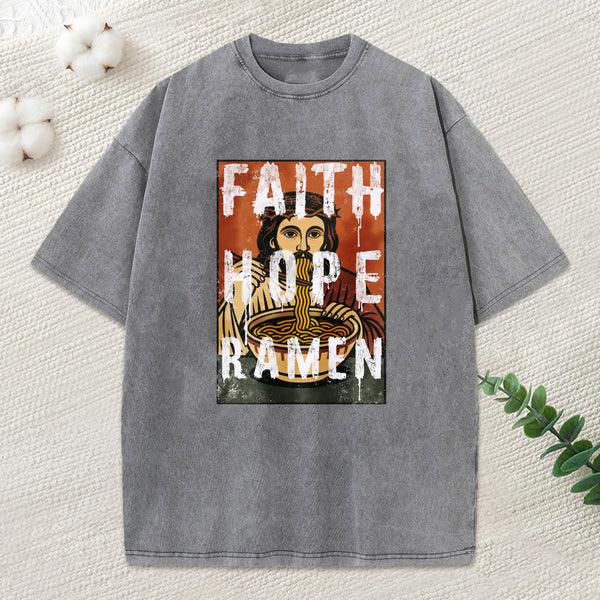 Faith Hope Ramen Christian Washed T-Shirt