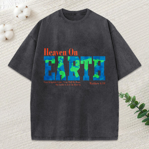 Heaven On Earth Christian Washed T-Shirt